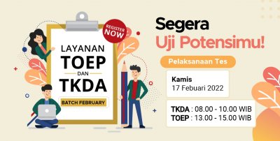 Layanan TOEP & TKDA PLTI Batch Februari 2022